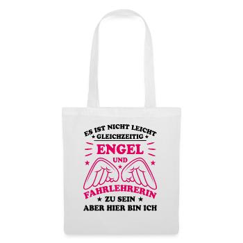 Fahrlehrerin Fahrschullehrerin Fun Spruch Geschenk - Stoffbeutel - Weiß - Vorne