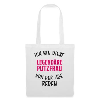 Putzfrau Reinigungskraft Spruch Haushalt Geschenk - Stoffbeutel - Weiß - Vorne