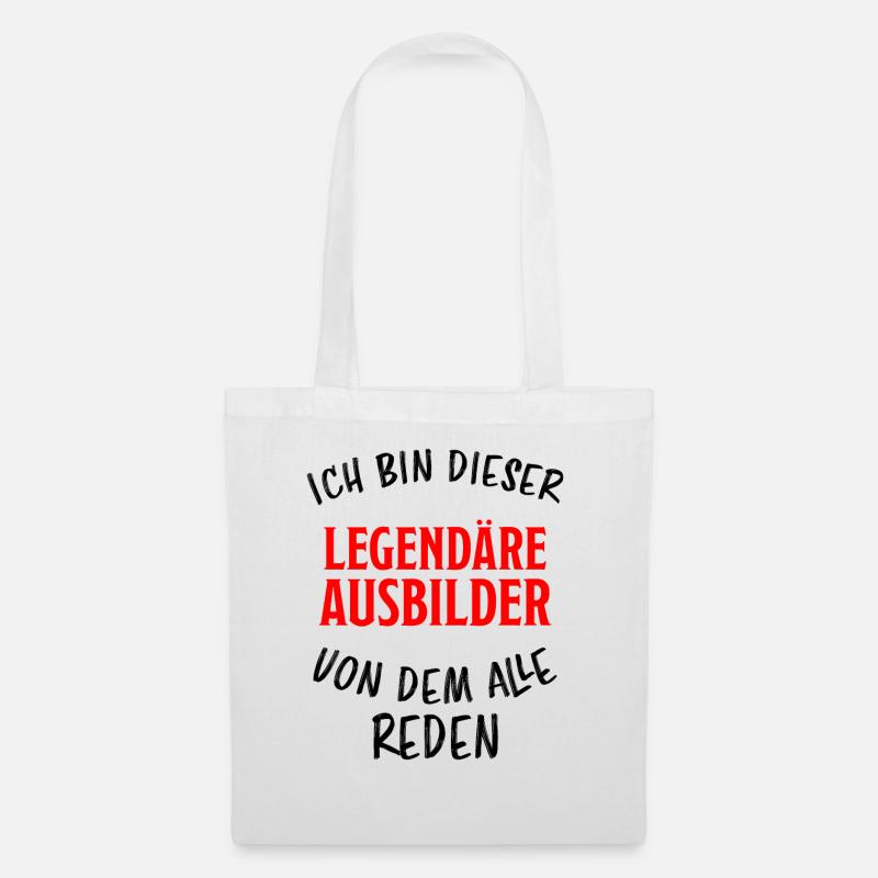 Ausbilder Lustiger Spruch Beruf Kollegen Geschenk - Stoffbeutel - Weiß
