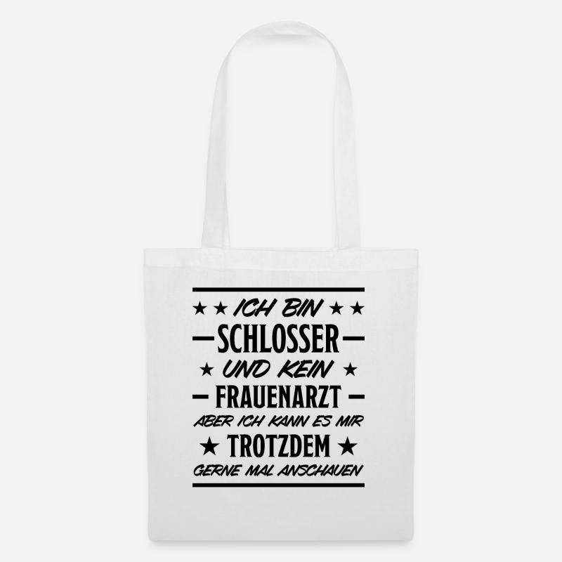 Schlosser Lustiger Spruch Beruf Schloss Geschenk - Stoffbeutel - Weiß