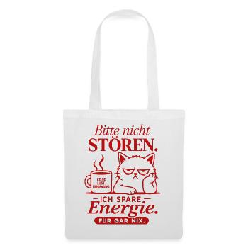 Bitte Nicht Stören Katze Spruch - Stoffbeutel - Weiß - Vorne