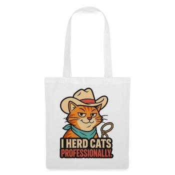 I Herd Cats Professionally – Katzen Humor - Stoffbeutel - Weiß - Vorne