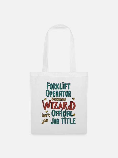 Forklift Operator Wizard - Stoffbeutel - Weiß
