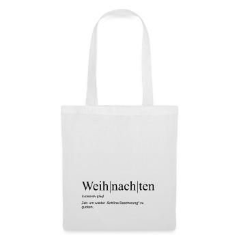 Weihnachten - Zeit für „Schöne Bescherung“ - Stoffbeutel - Weiß - Vorne