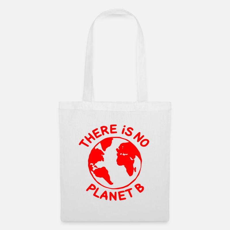There is no planet B - Stoffbeutel - Weiß