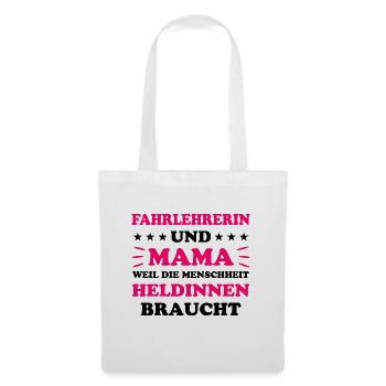 Fahrlehrerin Fahrschullehrerin Fun Spruch Geschenk - Stoffbeutel - Weiß - Vorne