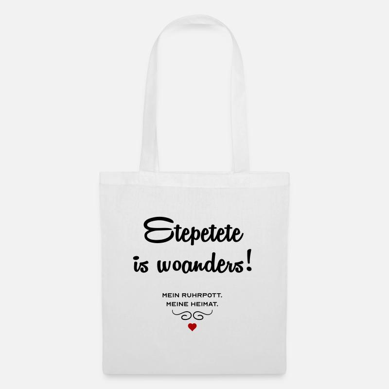 Etepetete is woanders - Stoffbeutel - Weiß