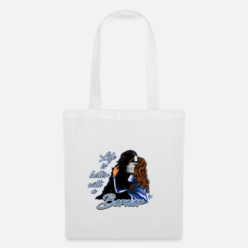 Life is better with a Berner | Yolo-Artwork - Stoffbeutel - Weiß
