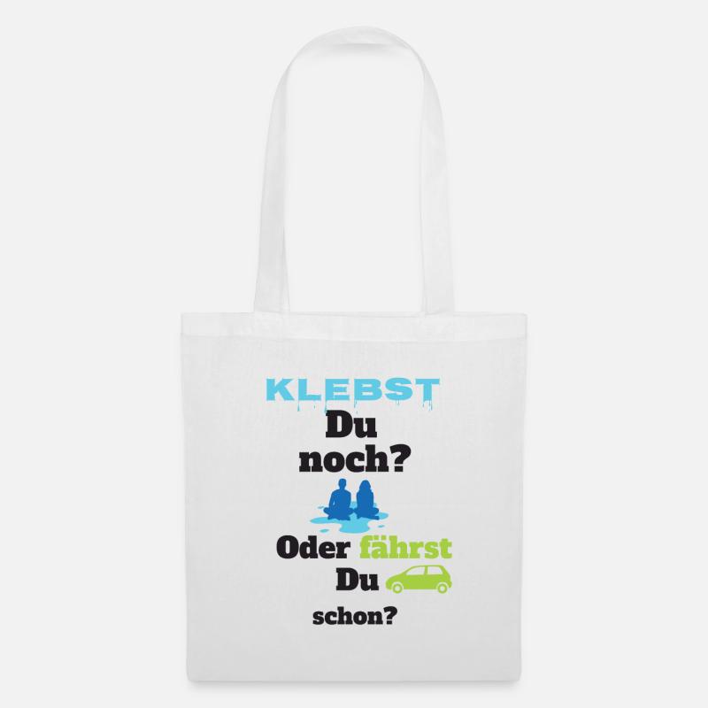 Klimakleber - Klebst du noch? - Stoffbeutel - Weiß