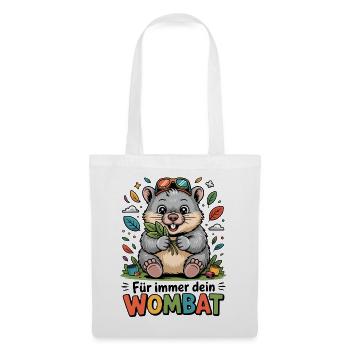 Für immer Dein Wombat - Stoffbeutel - Weiß - Vorne