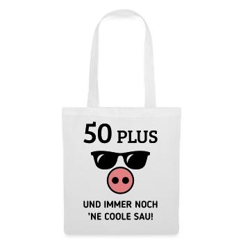 50 Plus Und Immer Noch ’Ne Coole Sau! (Geburtstag) - Stoffbeutel - Weiß - Vorne