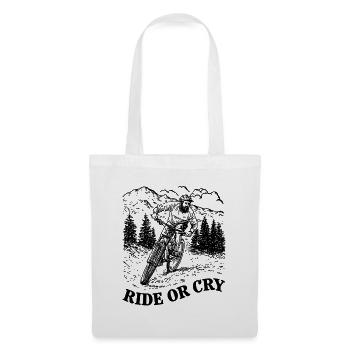 Ride or cry - Stoffbeutel - Weiß - Vorne