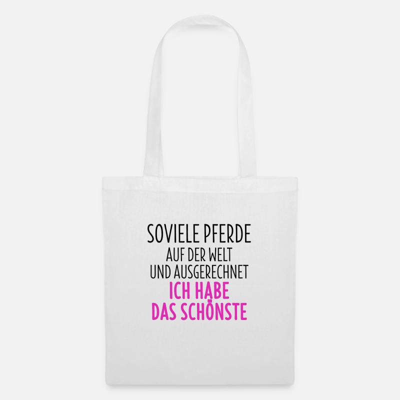 Pferdesprüche TShirt Pferd Reitersprüche Geschenk - Stoffbeutel - Weiß