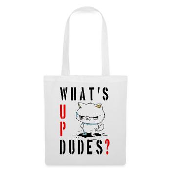 whats up dudes? Angry Cat - Stoffbeutel - Weiß - Vorne