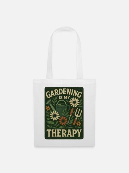 Gartenarbeit ist meine Therapie Blumendesign - Stoffbeutel - Weiß