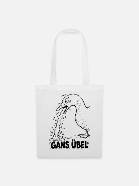 Lustiger Spruch: Gans übel - Stoffbeutel - Weiß