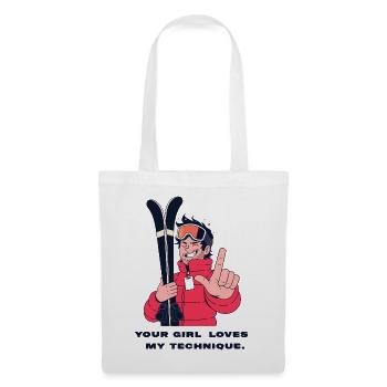 Your Girl Loves My Technique – Ski Shirt - Stoffbeutel - Weiß - Vorne