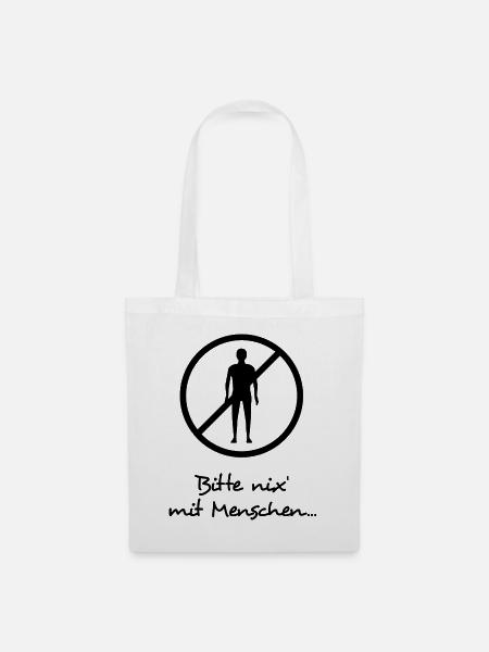 Bitte Nix Mit Menschen - dunkel - Stoffbeutel - Weiß