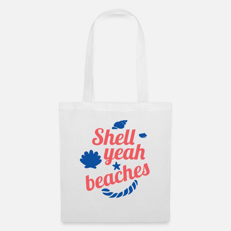 Shell yeah beaches - Tote Bag - white