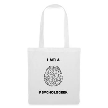 I Am A Psychologeek, Gehirn, Psychologie, Biologie - Stoffbeutel - Weiß - Vorne