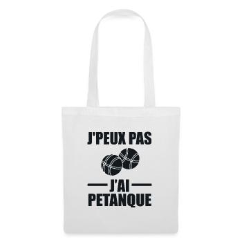 Je Ne Peux Pas, J'Ai Pétanque - Sac en tissu - blanc - Devant