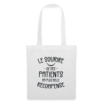 Le Sourire De Mes Patients, Ma Belle Récompense - Sac en tissu - blanc - Devant