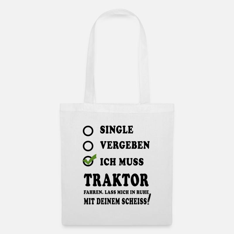 Traktor Spruch Geschenkidee lustige Sprüche - Stoffbeutel - Weiß
