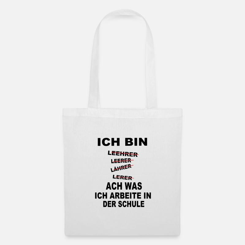 Ich bin Lehrer - Stoffbeutel - Weiß