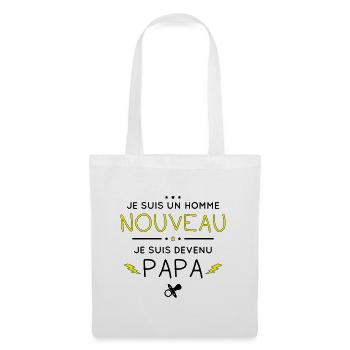 Je suis un homme nouveau - Je suis devenu papa - Sac en tissu - blanc - Devant
