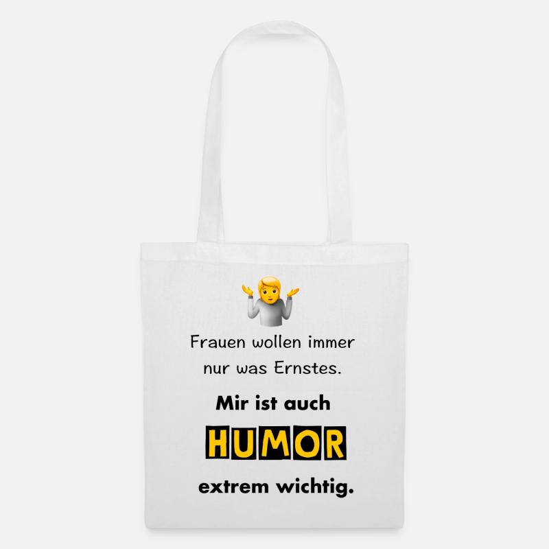 Humor ist wichtig - Stoffbeutel - Weiß