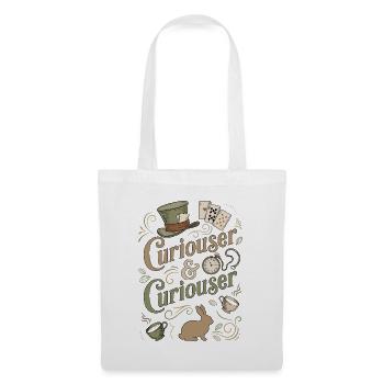 Alice Immer Neugieriger ("Curiouser") - Tote Bag - white - Front