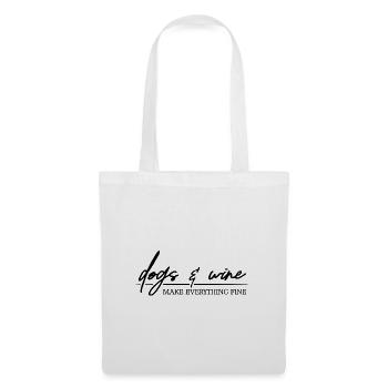 Les chiens et le vin rendent tout bien Hunde Spruch - Sac en tissu - blanc - Devant