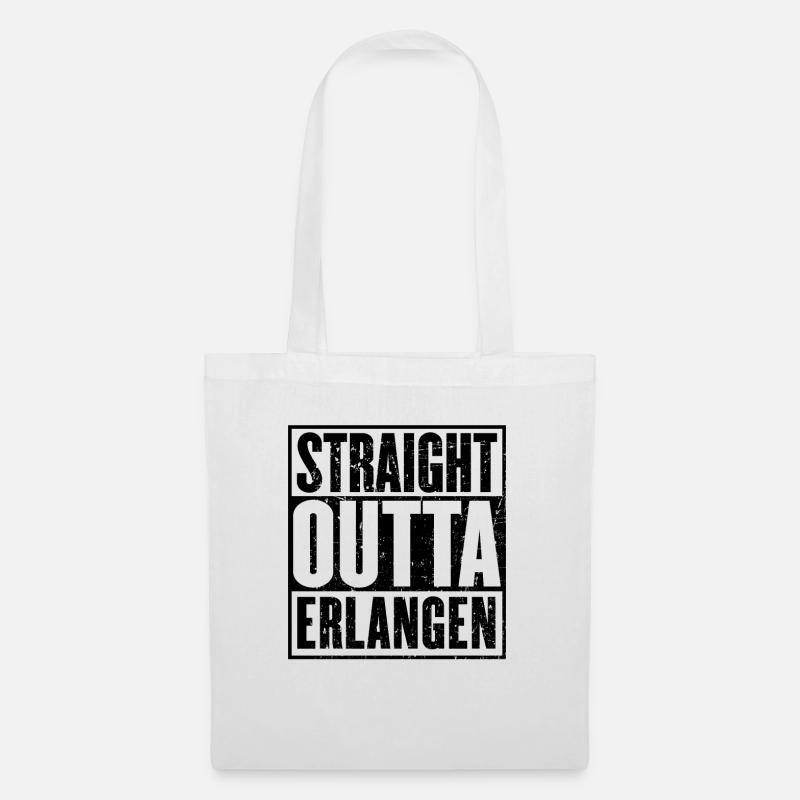 Gerade Outta Erlangen - Stoffbeutel - Weiß