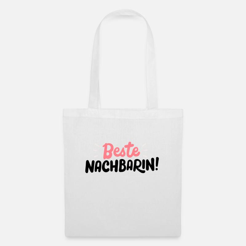 Beste Nachbarin - Stoffbeutel - Weiß
