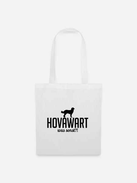 HOVAWART was sonst Hunde Spruch Hunde Wilsigns - Stoffbeutel - Weiß