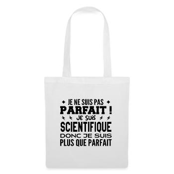 Un Scientifique plus que parfaite, métier de rêve - Sac en tissu - blanc - Devant
