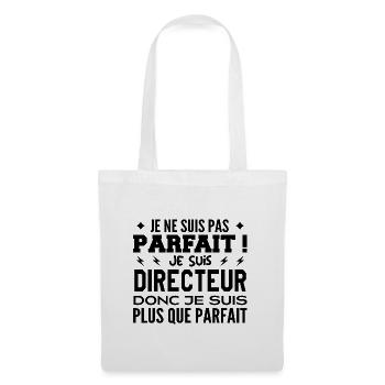 Un Directeur plus que parfaite, métier de rêve - Sac en tissu - blanc - Devant