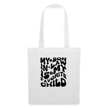 My Son In Law Is My Favorite Child Funny Family - Tote Bag - white - Front