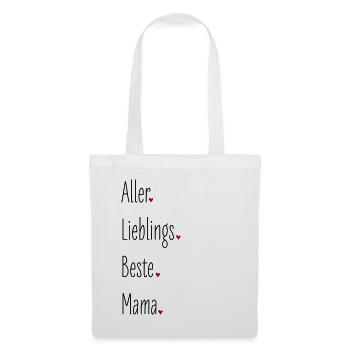 Aller Lieblings Beste Mama, Mutter, Geburtstag - Stoffbeutel - Weiß - Vorne