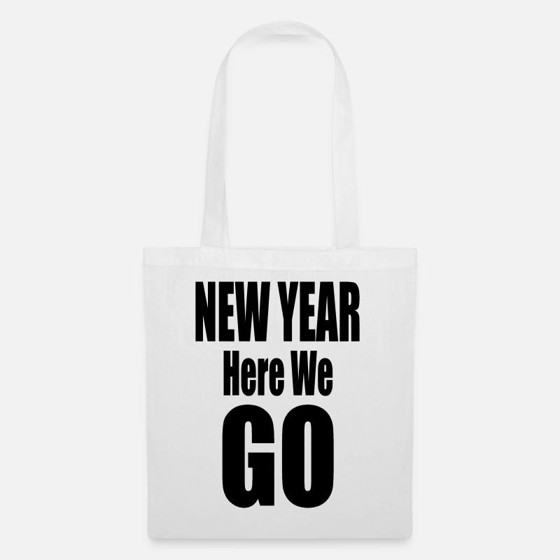 New Year Here We Go Bold Typography Design - Stoffbeutel - Weiß