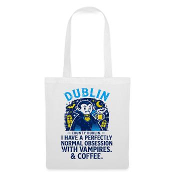 County Dublin Vampire And Coffee Obsession - Stoffbeutel - Weiß - Vorne