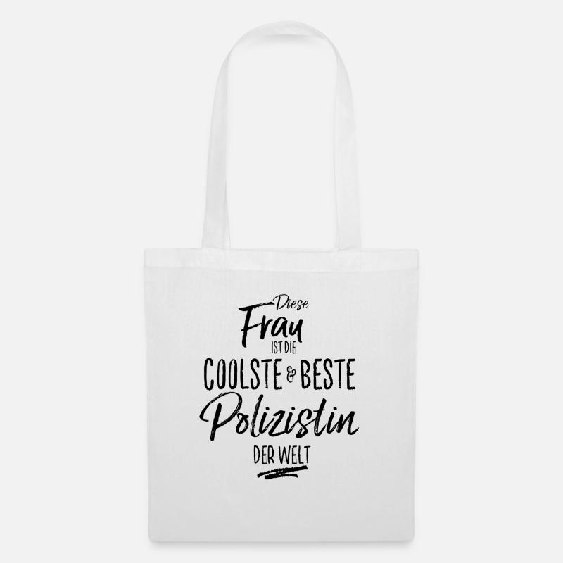 polizistin die Beste (s) - Stoffbeutel - Weiß