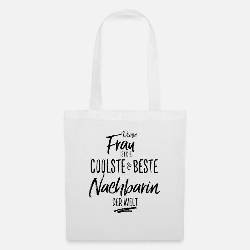 nachbarin - die Beste (s) - Stoffbeutel - Weiß