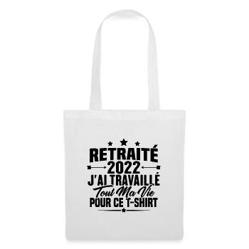 Retraité En 2022 / Humour Cadeau Retraité 2022 - Sac en tissu - blanc - Devant