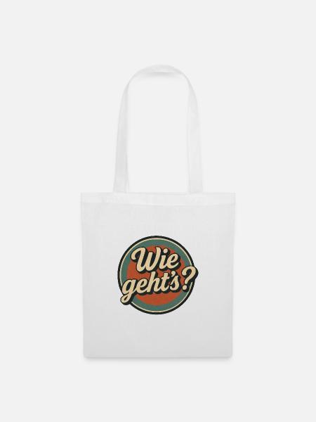 Retro Style Wie geht's - Stoffbeutel - Weiß