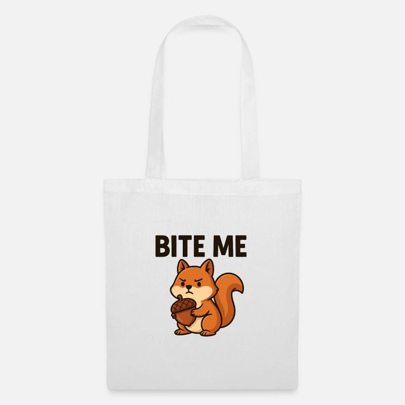 Artsy Squirrel with Bold Message - Tote Bag - white
