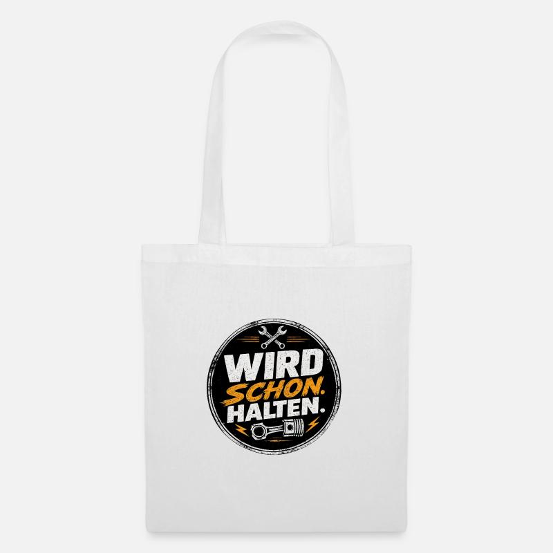 Wird Schon Halten Mechaniker - Stoffbeutel - Weiß