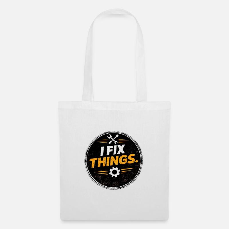 I Fix Things Mechaniker-Logo - Stoffbeutel - Weiß