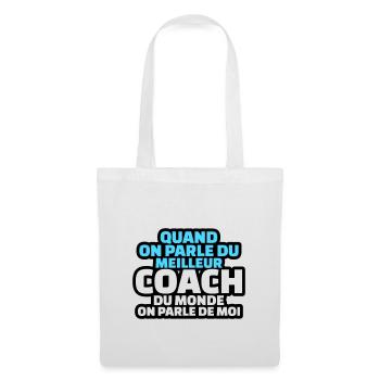 quand on parle du meilleur coach on parle de moi - Sac en tissu - blanc - Devant
