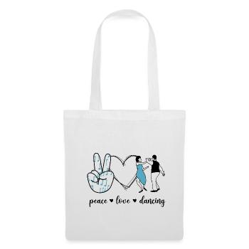 Peace Love Dancing - Tote Bag - white - Front